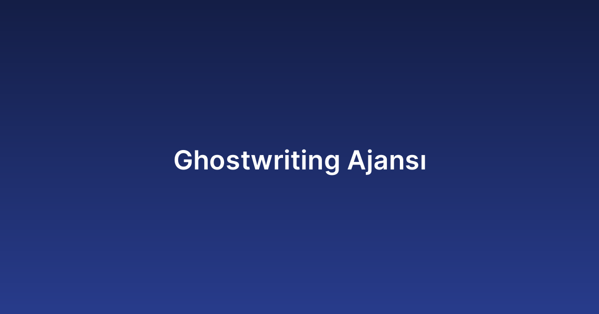 Ghostwriting Ajansı